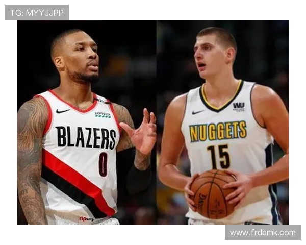 掘金对阵开拓者竞彩分析与胜负走势深度推荐全面解读双方实力与比分预测